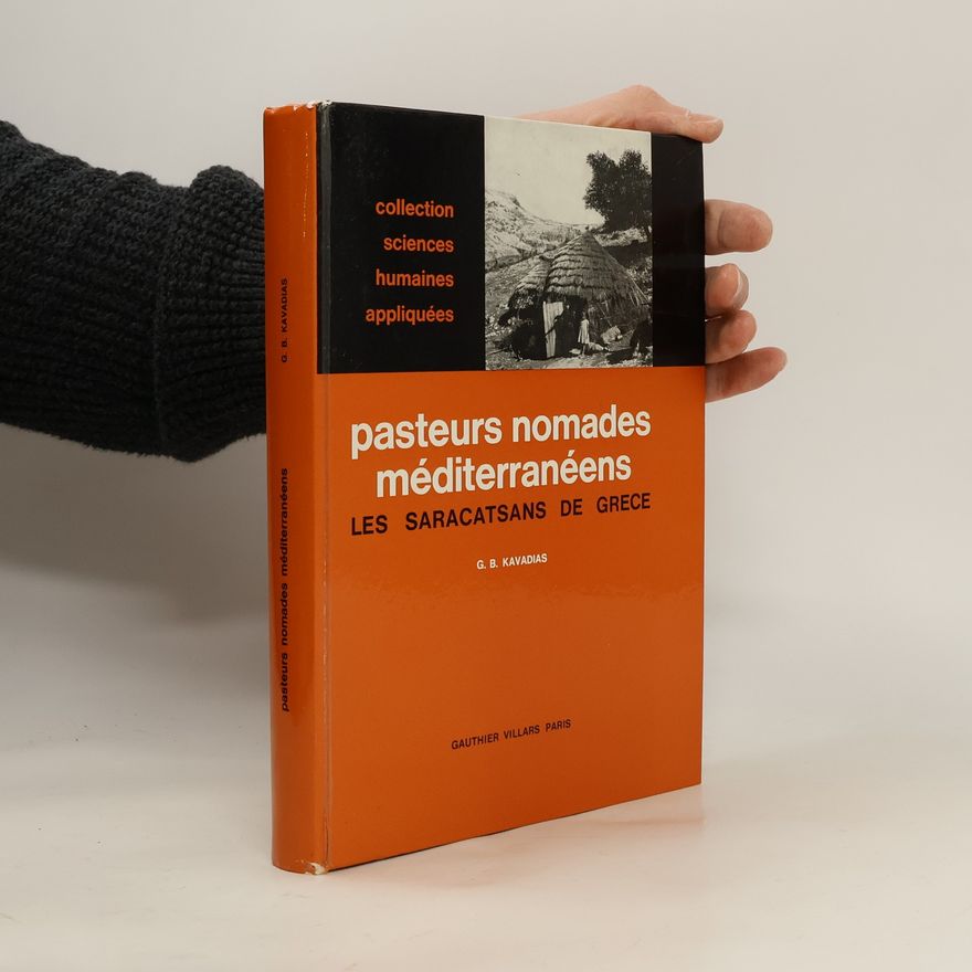Georges B. Kavadias Pasteurs Nomades méditerranéens
