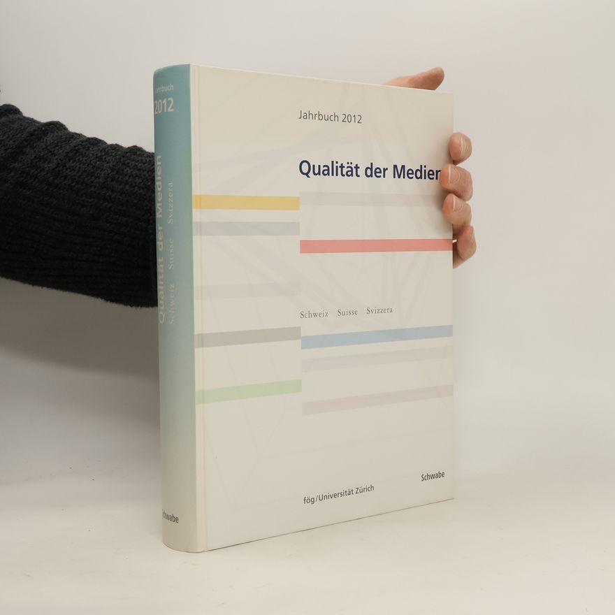 Autorenkollektiv Jahrbuch 2012 Qualität der Medien