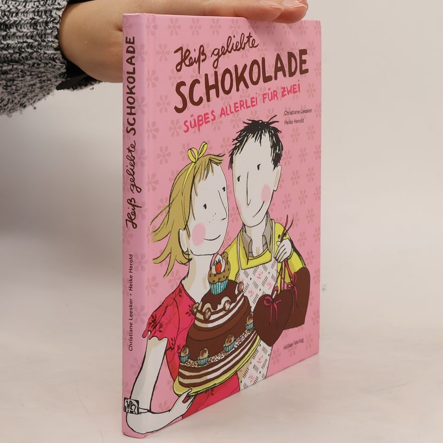 Christiane Leesker Heiß geliebte Schokolade