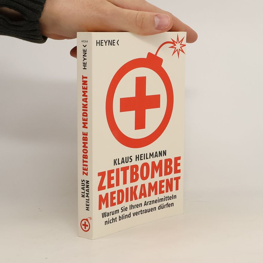 Klaus Heilmann Zeitbombe Medikament