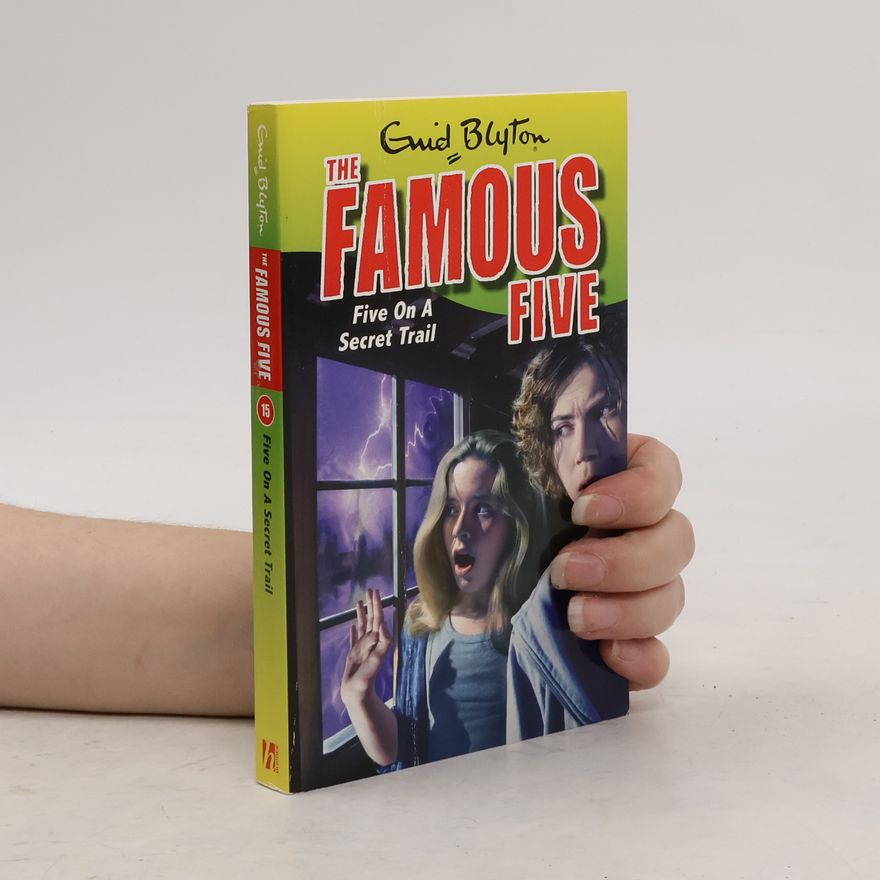 Enid Blyton The Famous Five - Five on a Secret Trail