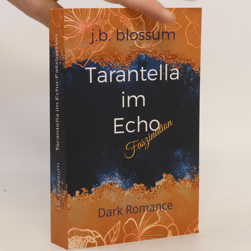 J.B. Blossum Tarantella im Echo