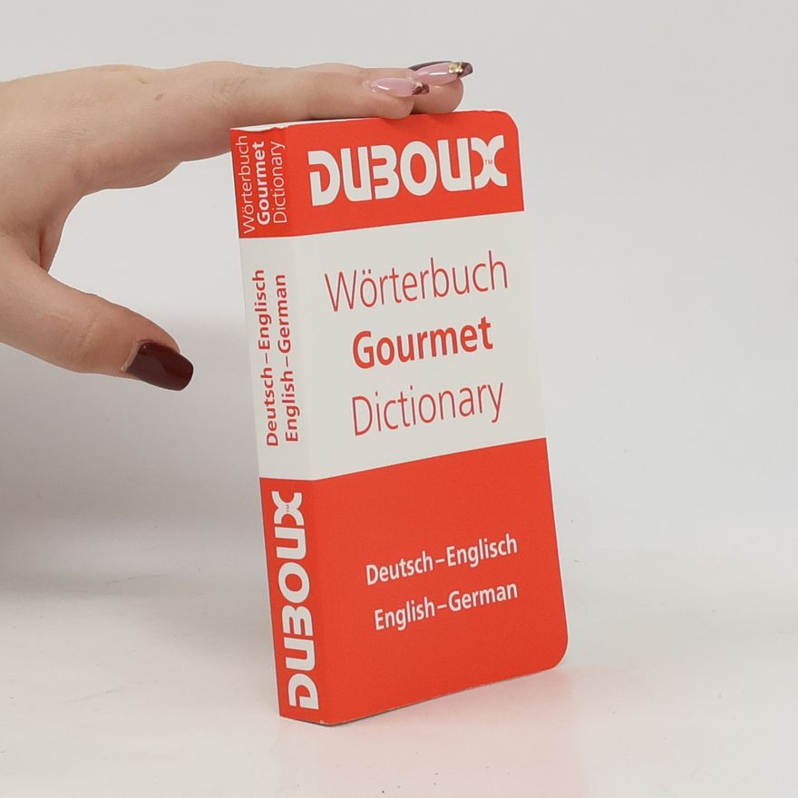 Autorenkollektiv Wörterbuch Gourmet Dictionary. Deutsch-Englisch, Englisch-Deutsch