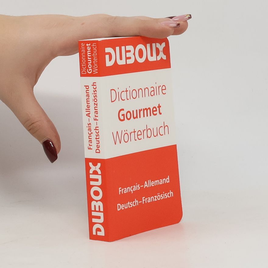 Autorenkollektiv Dictionnaire Gourmet Wörterbuch. Français-Allemandy Deutsch-Französisch