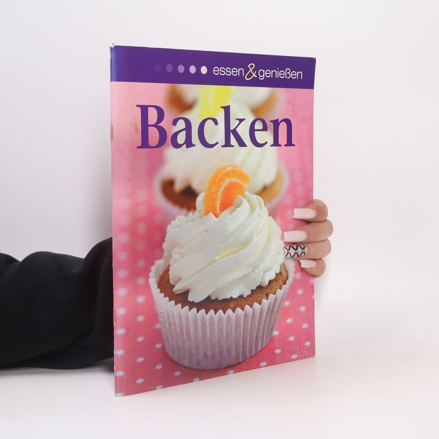 Autorenkollektiv Backen essen & genießen