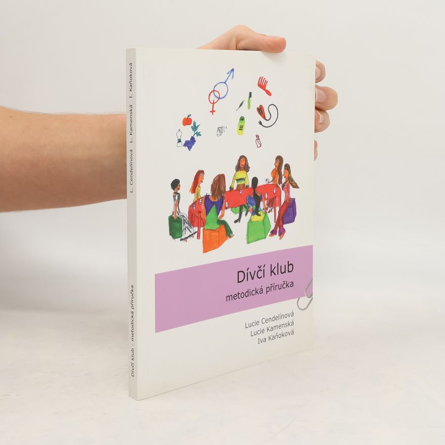 Iva Kaňoková Dívčí klub. Metodická příručka