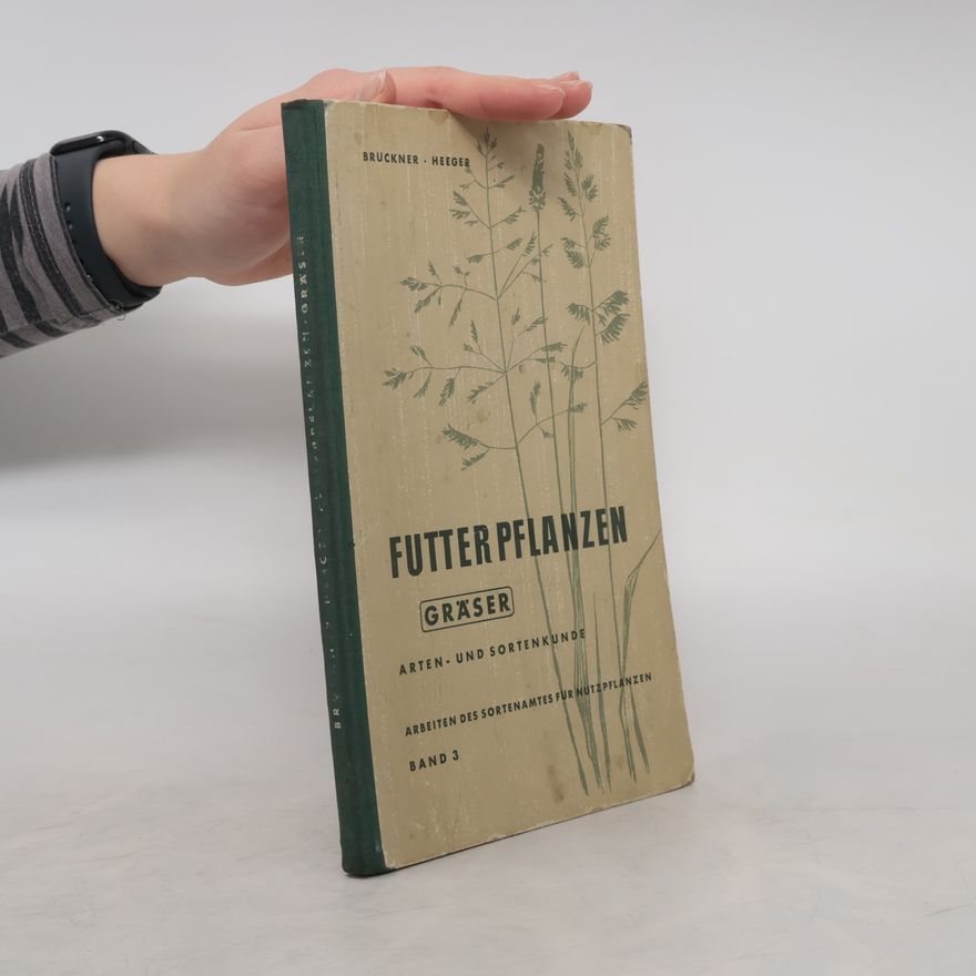 Autorenkollektiv Futterpflanzen Gräser 3