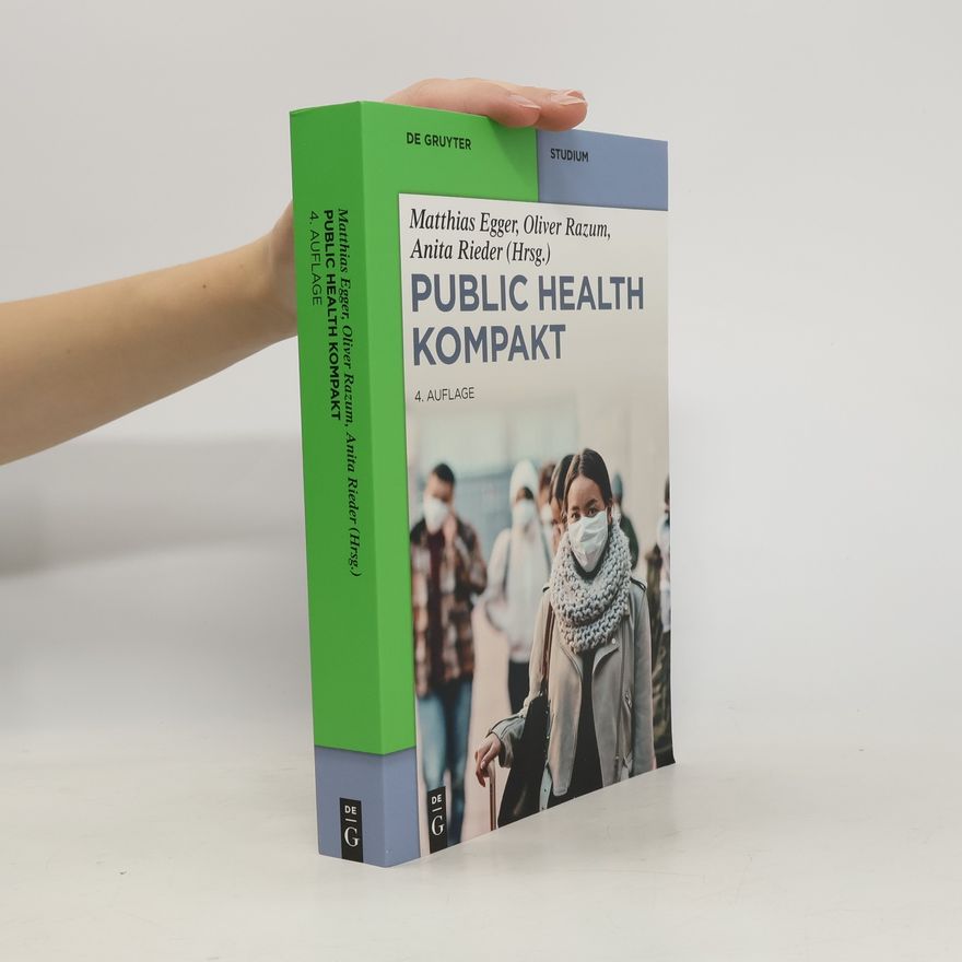 Matthias Egger De Gruyter Studium: Public Health Kompakt