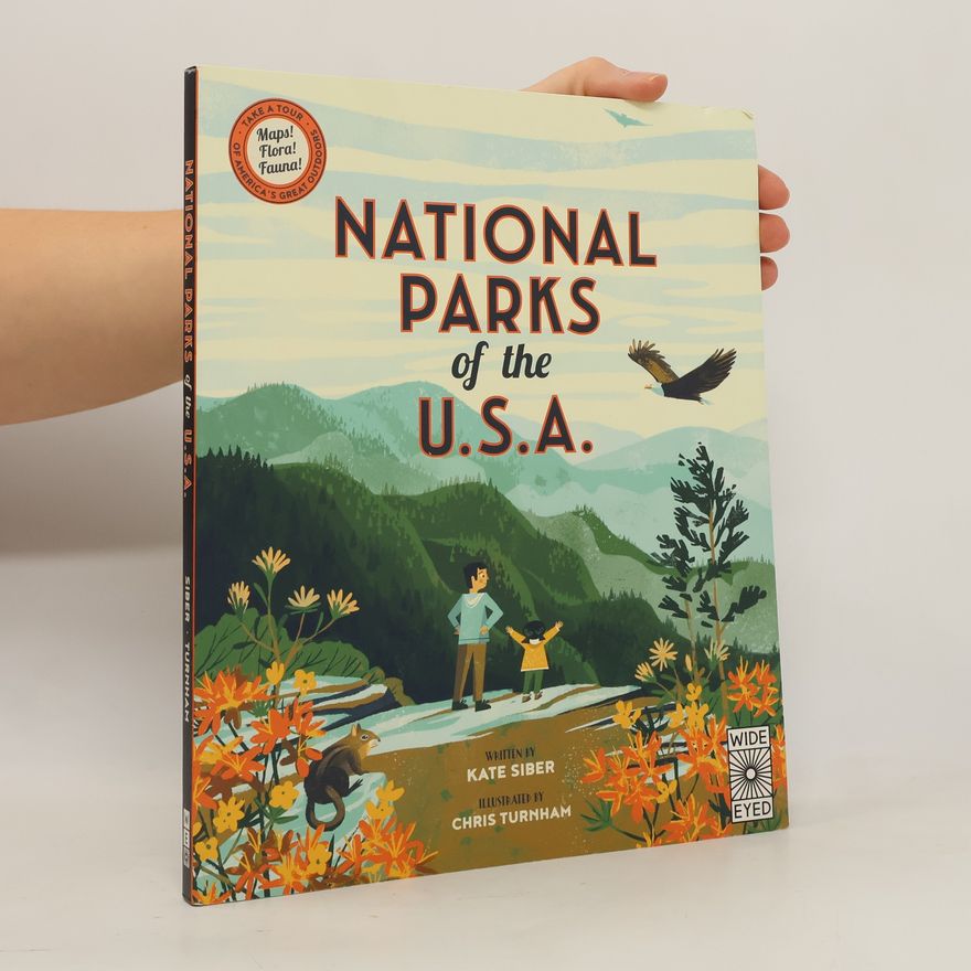 Kate Siber National Parks of the USA