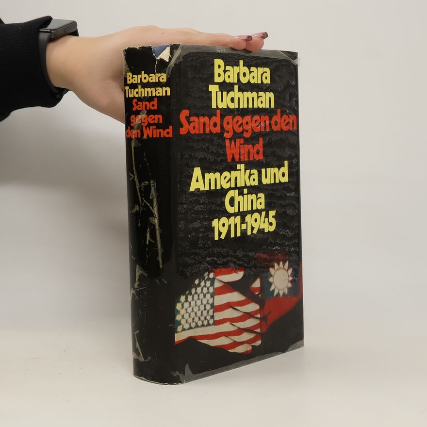 Barbara W. Tuchman Sand gegen den Wind