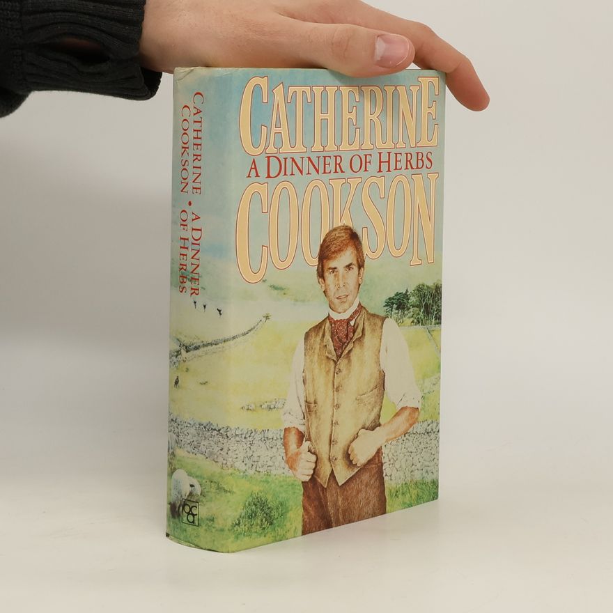 Catherine Cookson A Dinner of Herbs