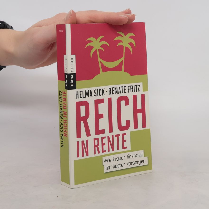 Helma Sick Reich in Rente
