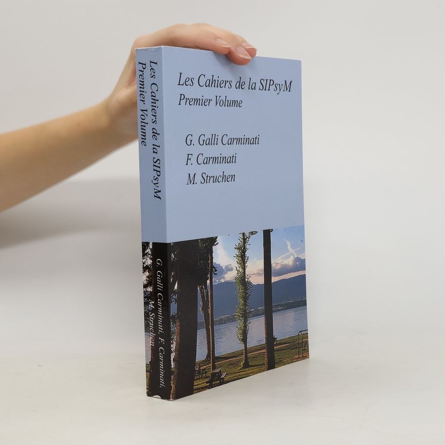 M. Struchen Les Cahiers de la SIPsyM -- Premier Volume