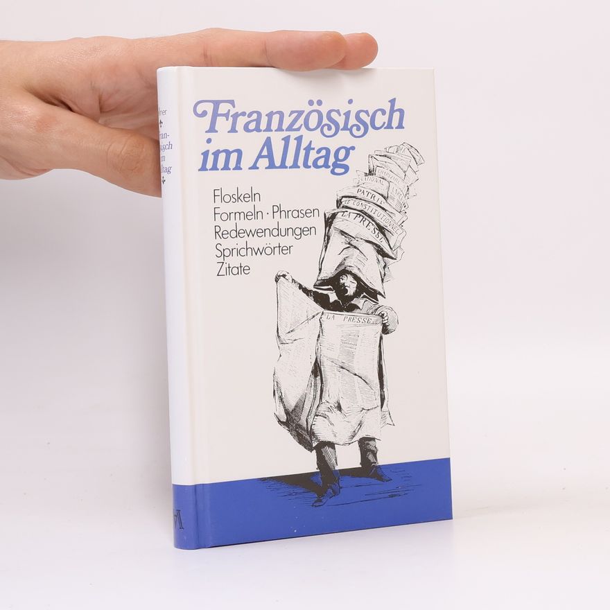 Alfred Sellner Französisch im Alltag