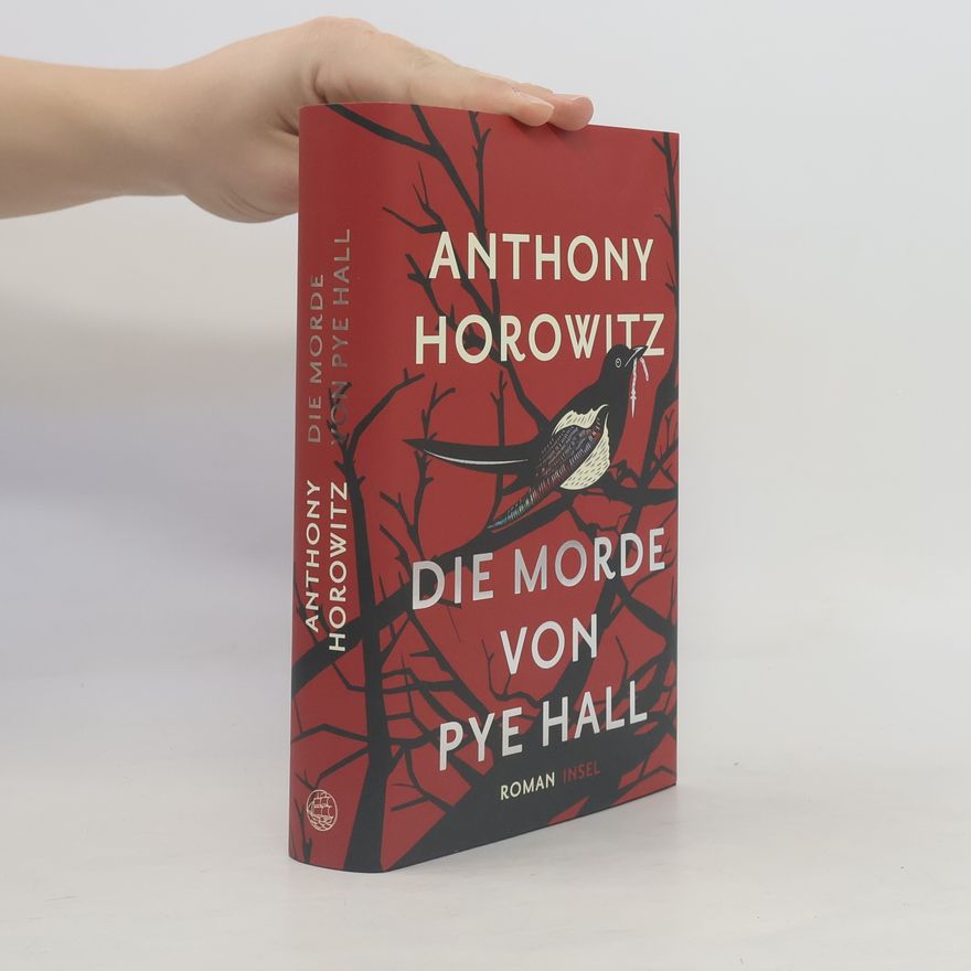 Anthony Horowitz Die Morde von Pye Hall