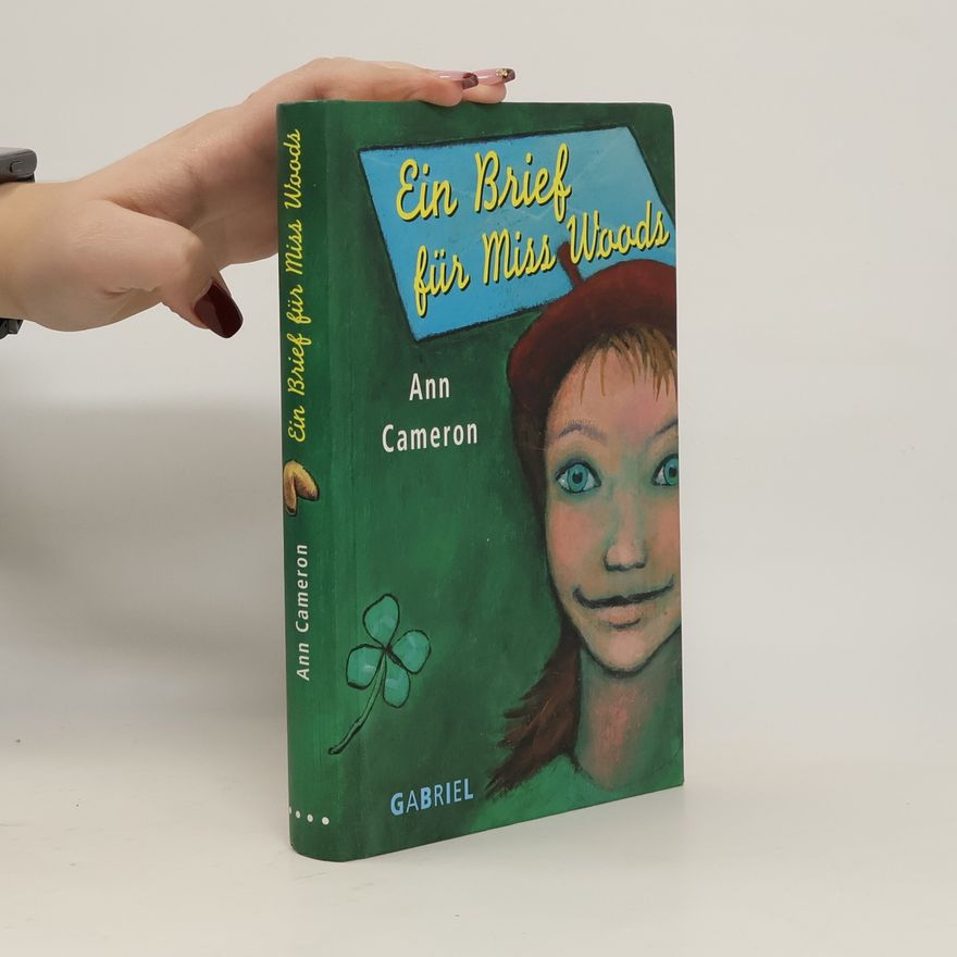 Anne Cameron Ein Brief für Miss Woods