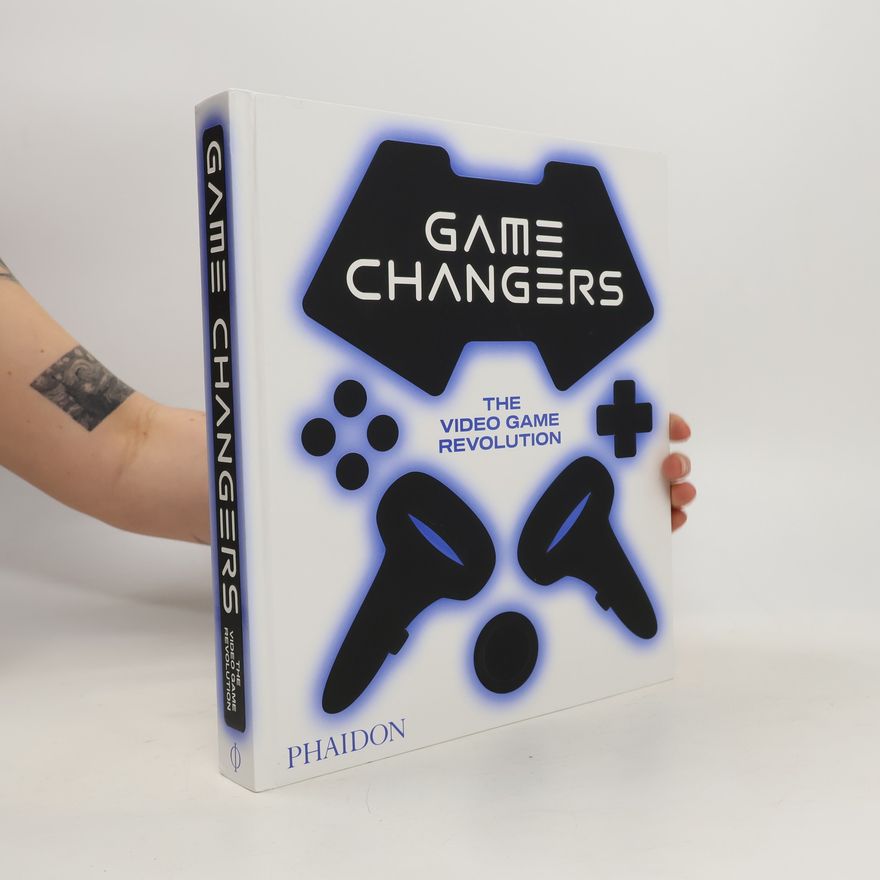 Phaidon Editors Game Changers