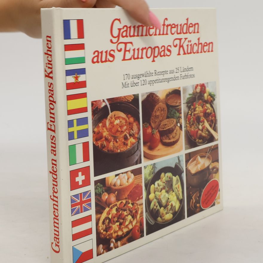 Autorenkollektiv Gaumenfreunden aus Europas Küchen