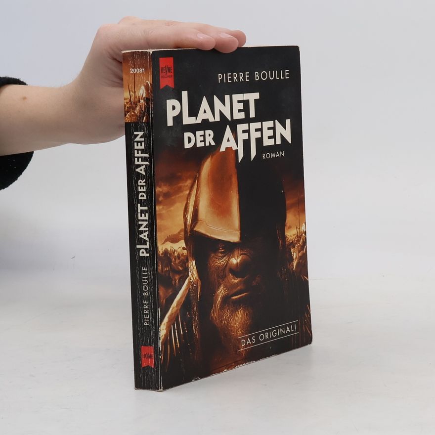 Pierre Boulle Der Planet der Affen. Das Original.