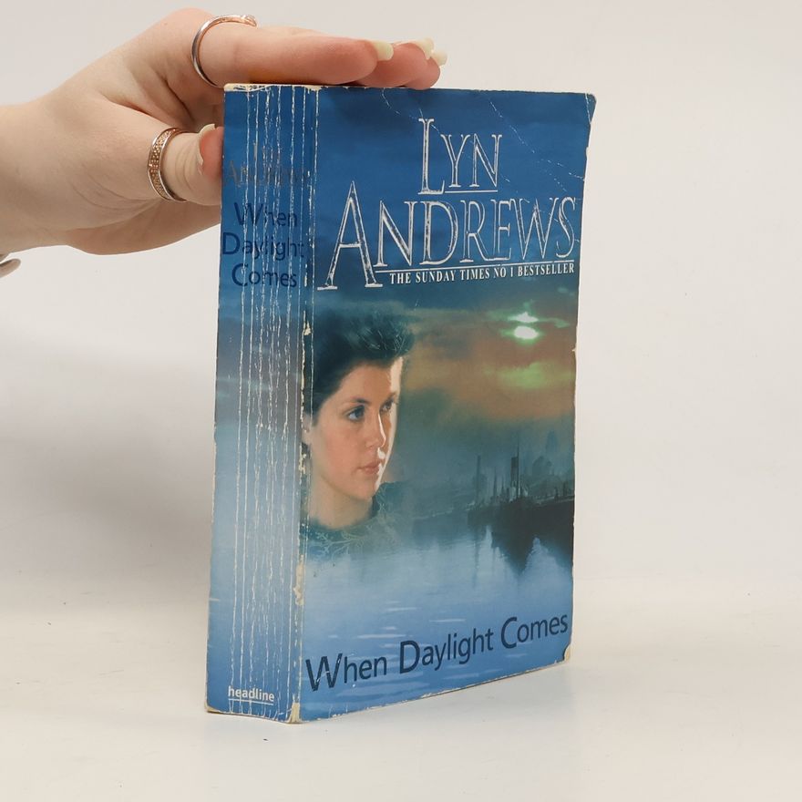Lyn Andrews When Daylight Comes