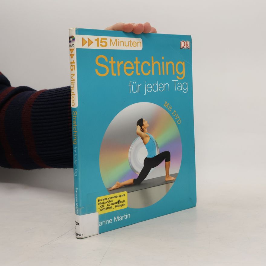 Suzanne Martin 15 Minuten Stretching für jeden Tag