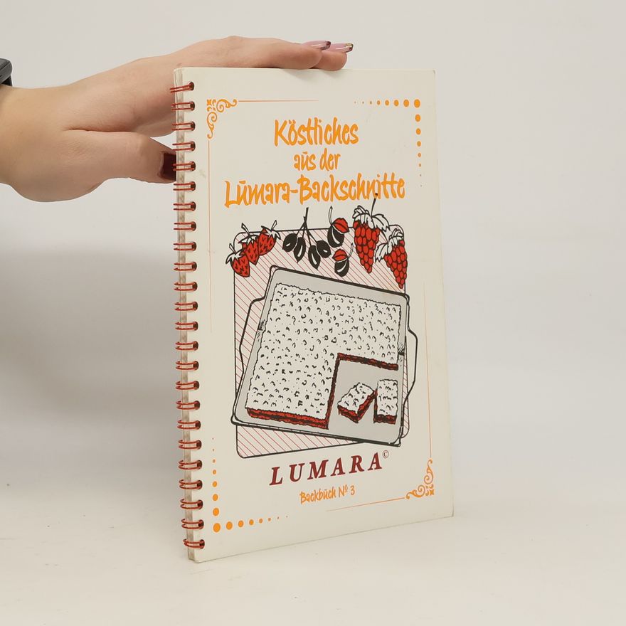 Autorenkollektiv Köstliches aus der Lümara-Backschnitte 3