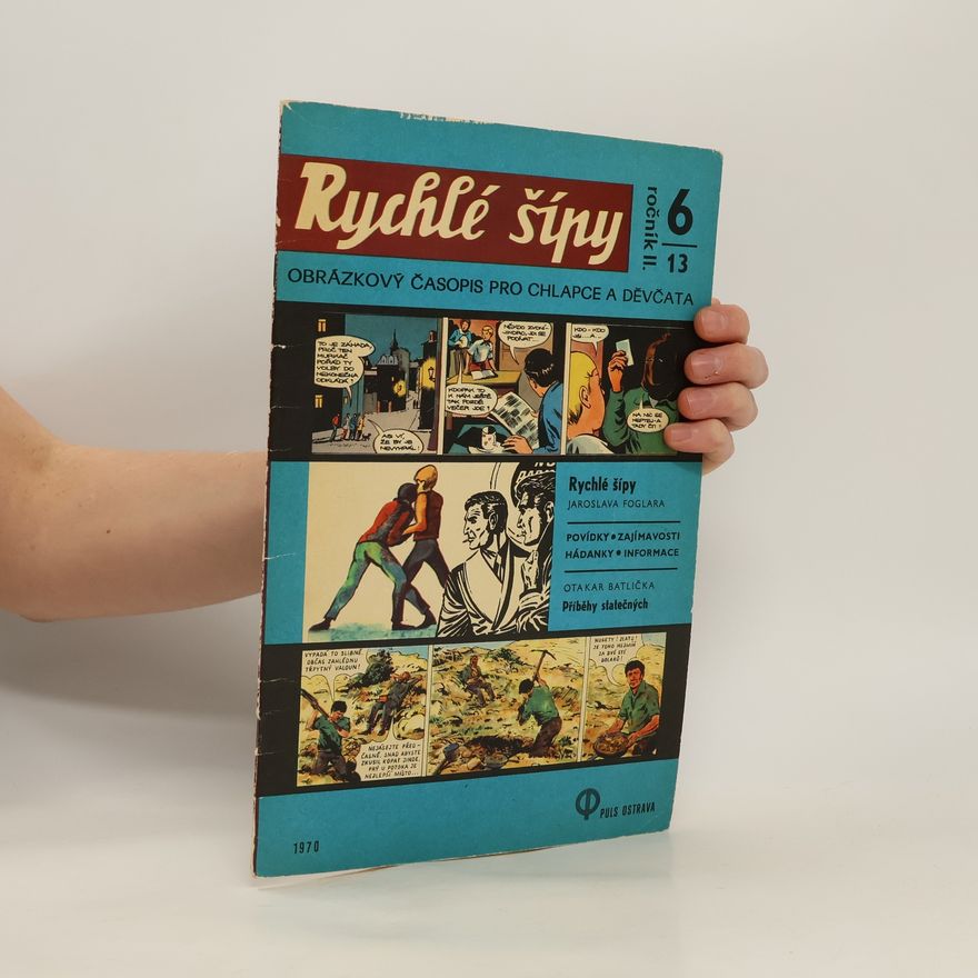Jaroslav Foglar Rychlé šípy 6/13