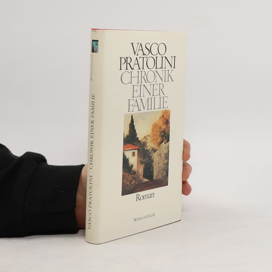 Vasco Pratolini Chronik Einer Familie