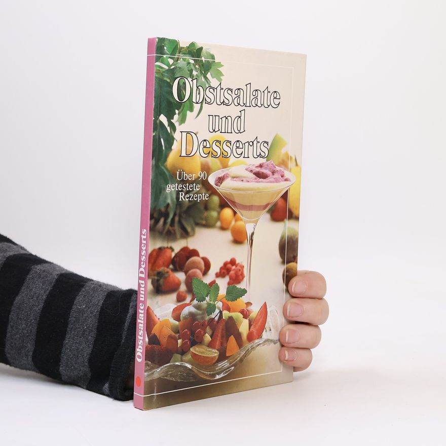 Kolektiv autorů Obstsalate und Deserts