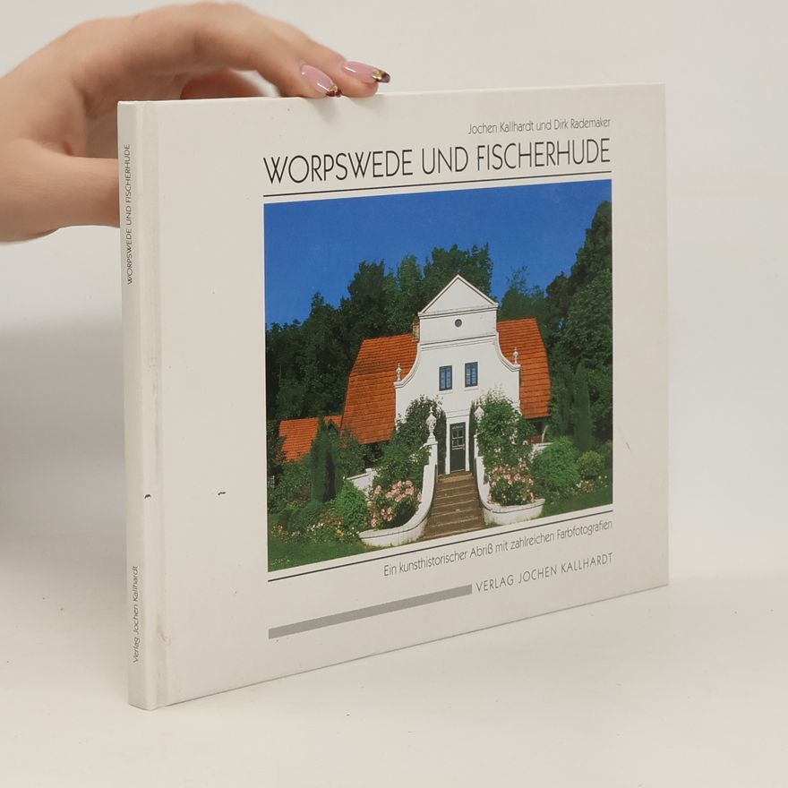 Jochen Kallhardt Worpswede und Fischerhude