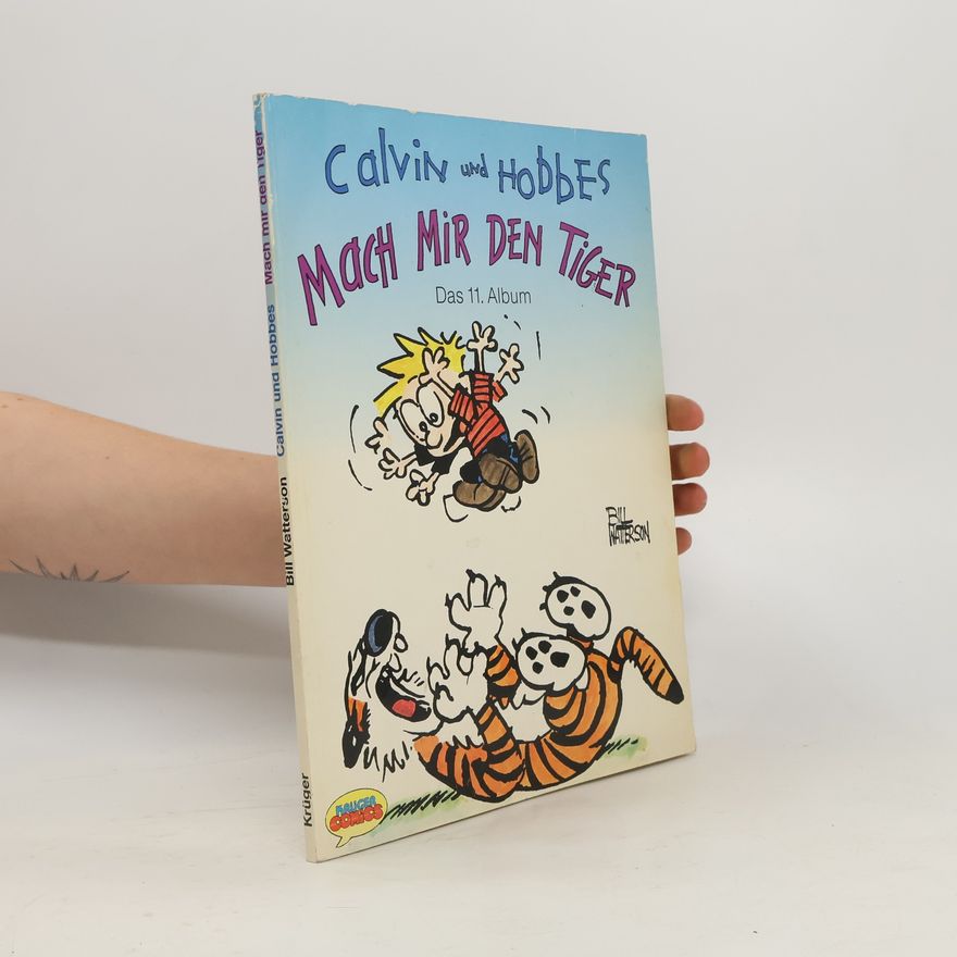 Bill Watterson II Mach mir den Tiger