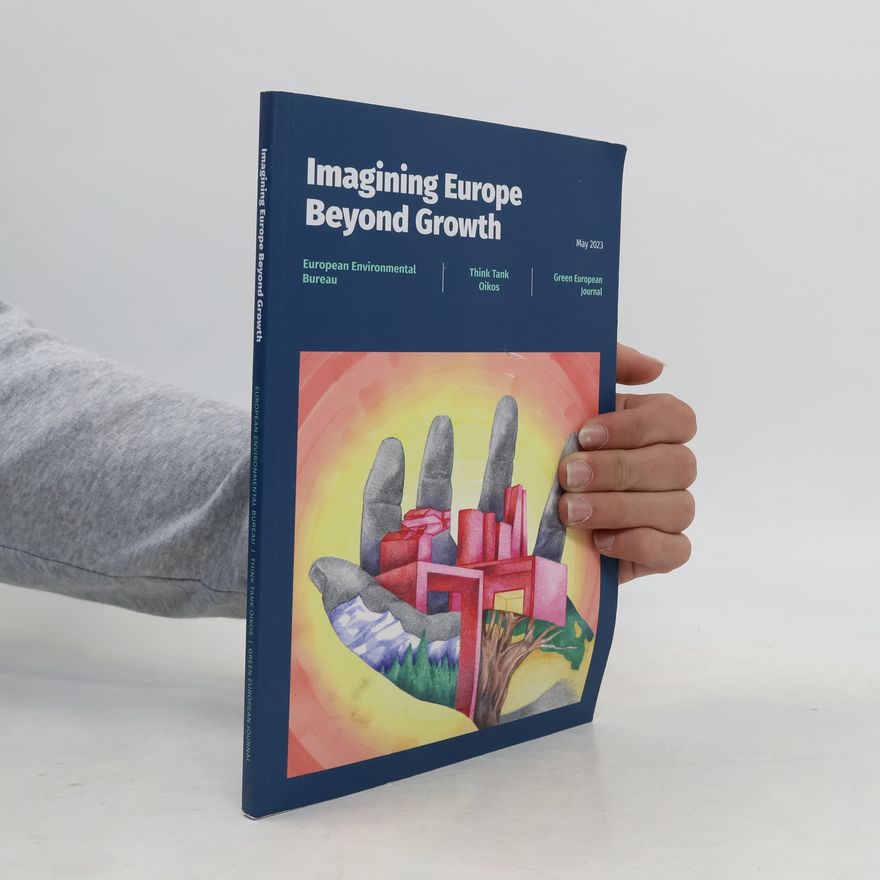 AA.VV. Imagining Europe Beyond Growth