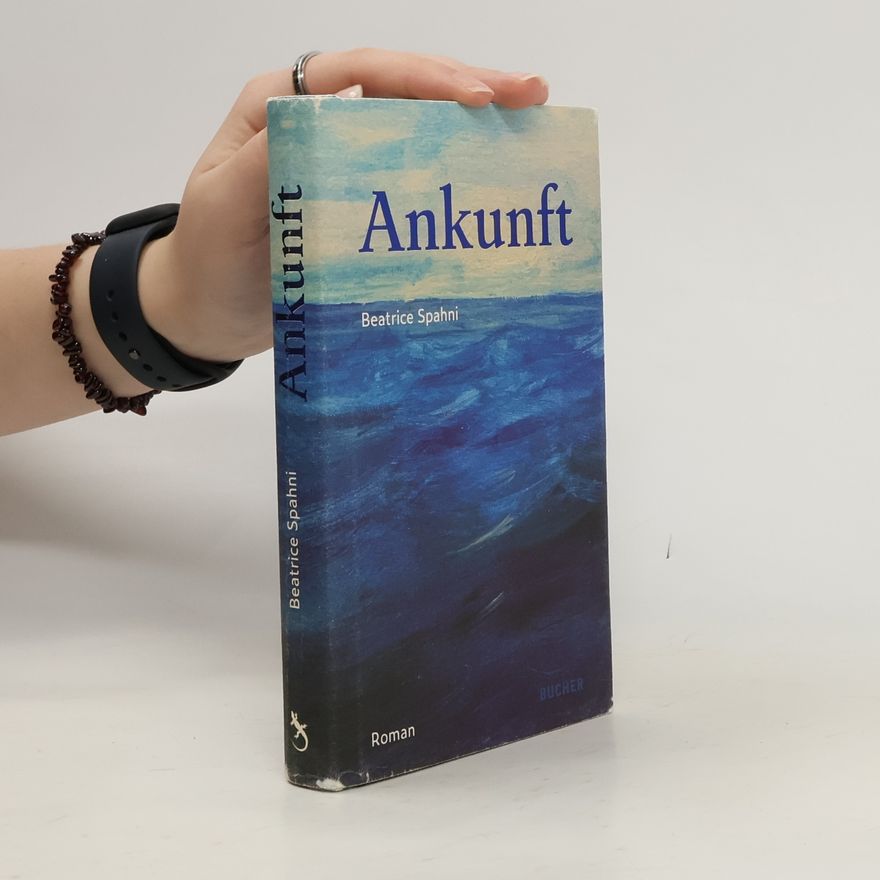 Beatrice Spahni Ankunft