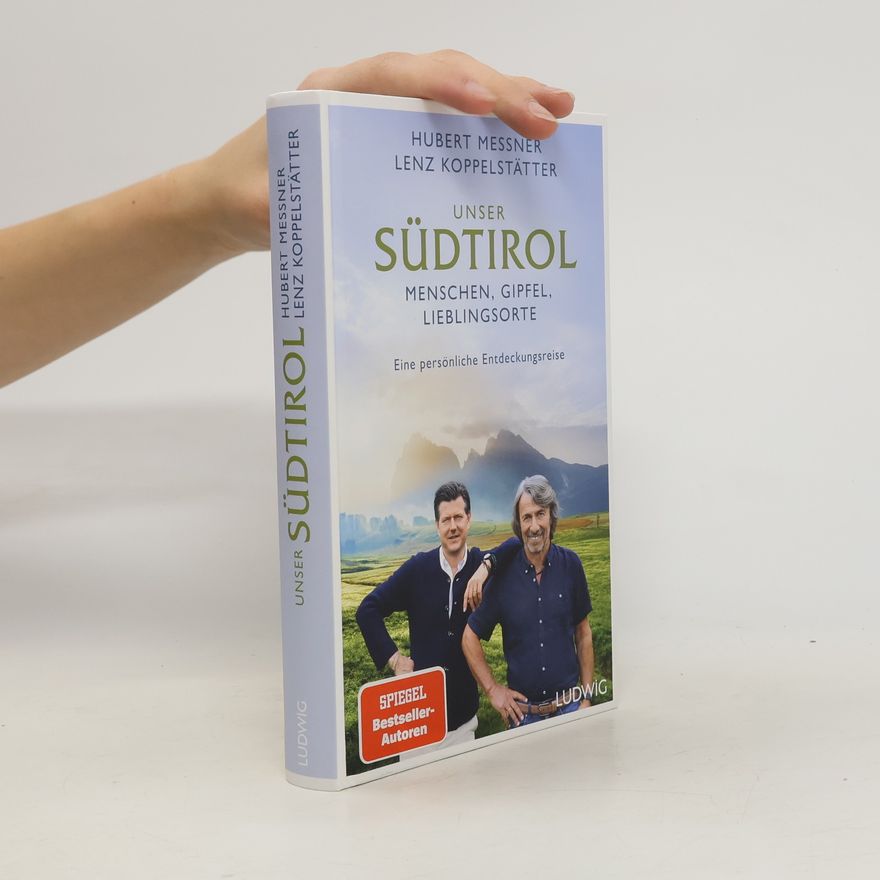 Lenz Koppelstätter Unser Südtirol
