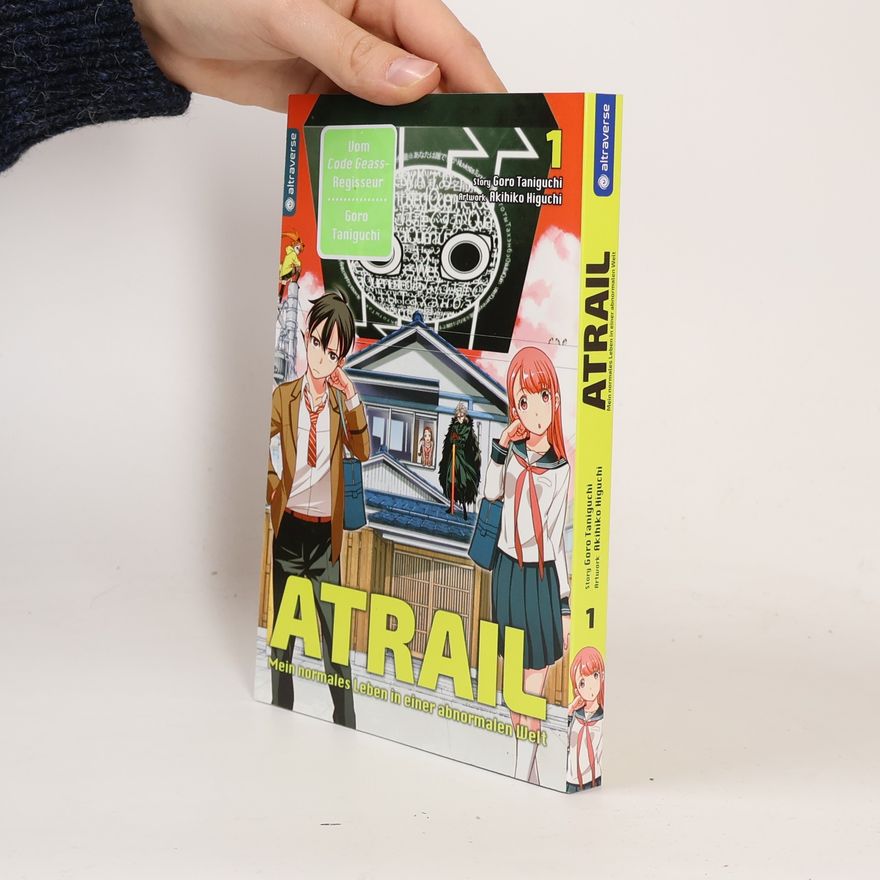 Gorō Taniguchi Atrail - mein normales Leben in einer abnormalen Welt 1