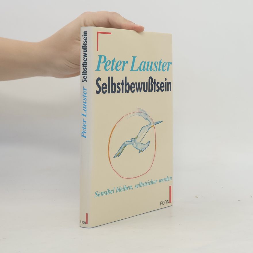 Peter Lauster Selbstbewusstsein
