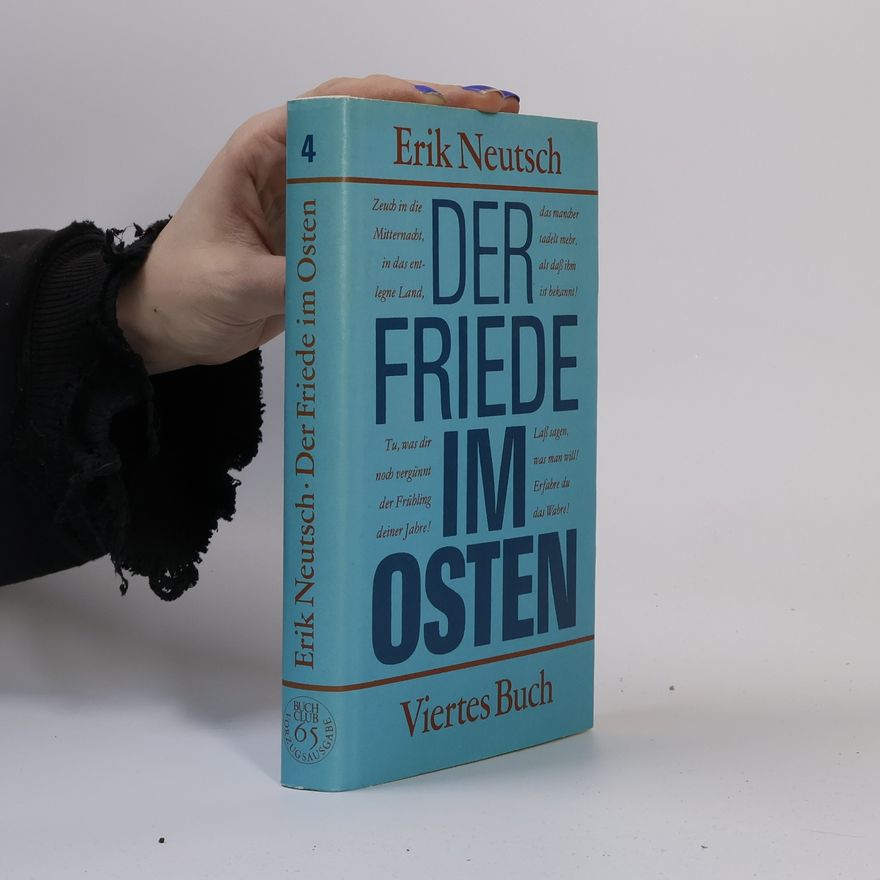 Erik Neutsch Der Friede im Osten