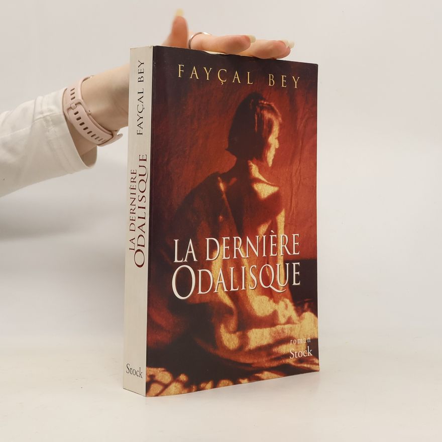 Fayc al Bey La dernière odalisque