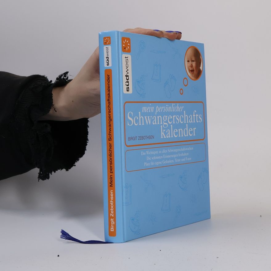 Birgit Zebothsen Mein persönlicher Schwangerschaftskalender