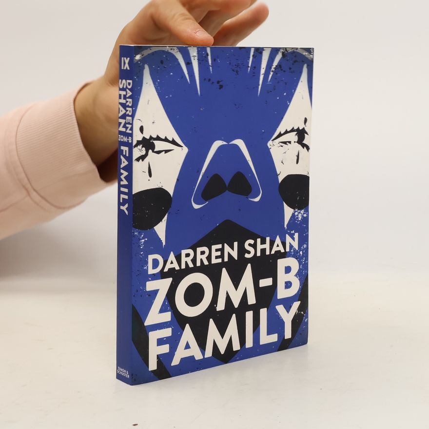Darren O'Shaughnessy ZOM-B Family