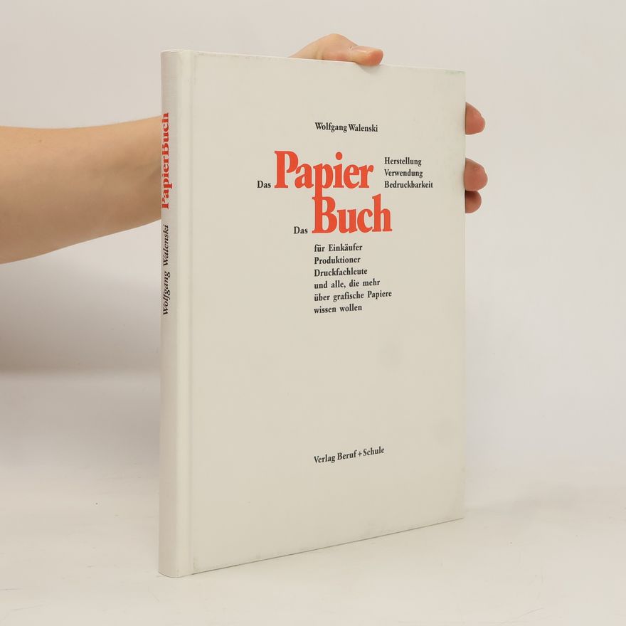 Wolfgang Walenski Das Papierbuch