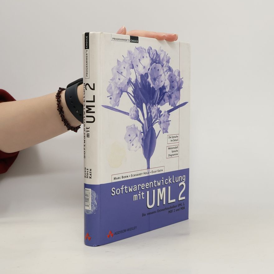 Olaf Kath Programmer's Choice: Softwareentwicklung mit UML 2