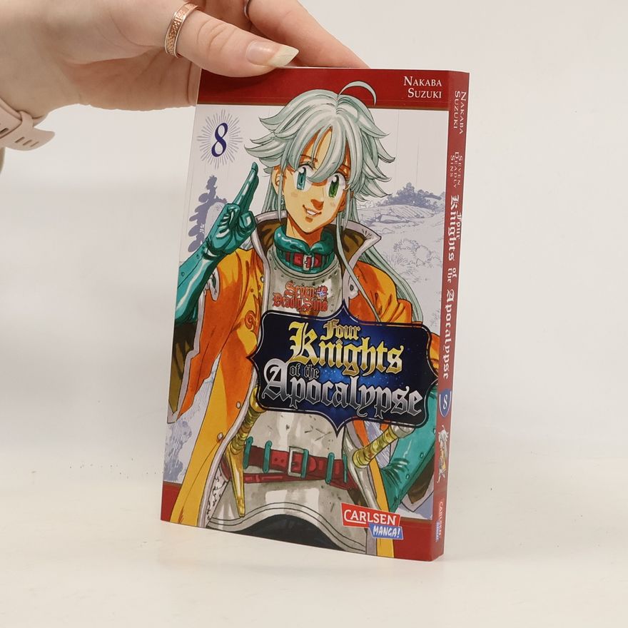 Nakaba Suzuki Seven Deadly Sins: Four Knights of the Apocalypse 8