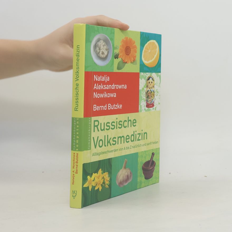 Natalʹja A. Novikova Russische Volksmedizin