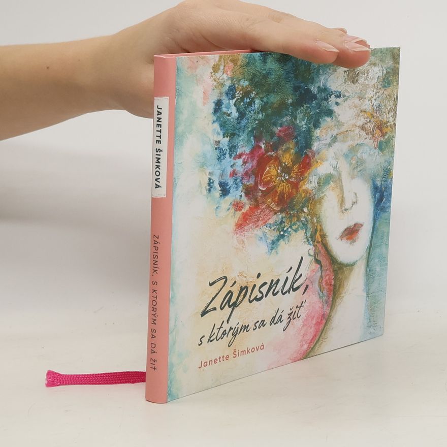 Janette Šimková Zápisník, s ktorým sa dá žiť