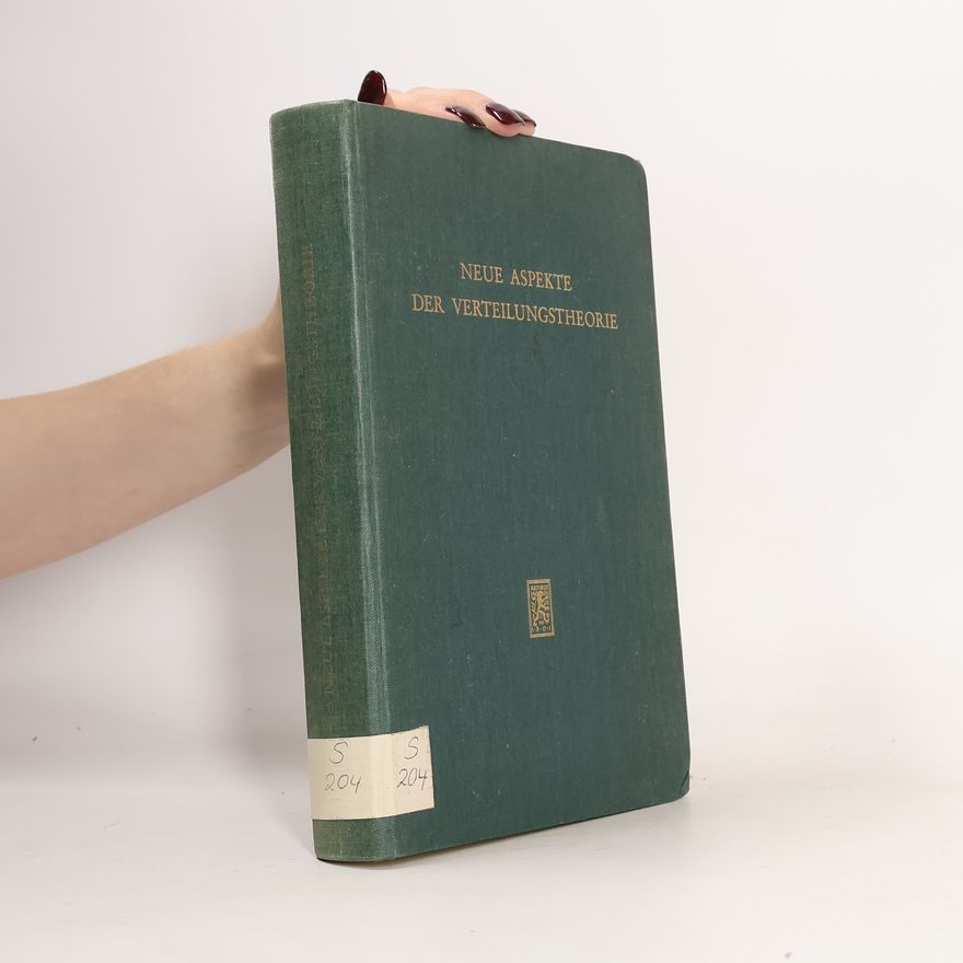 Gottfried Bombach Neue Aspekte der Verteilungstheorie
