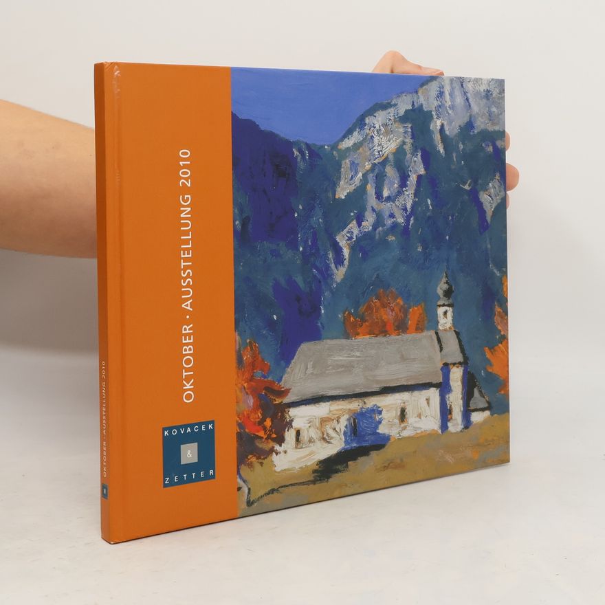 Autorenkollektiv Österreichische Kunst der 19. und 20. Jahrnuderts. Oktober. Ausstellung 2010