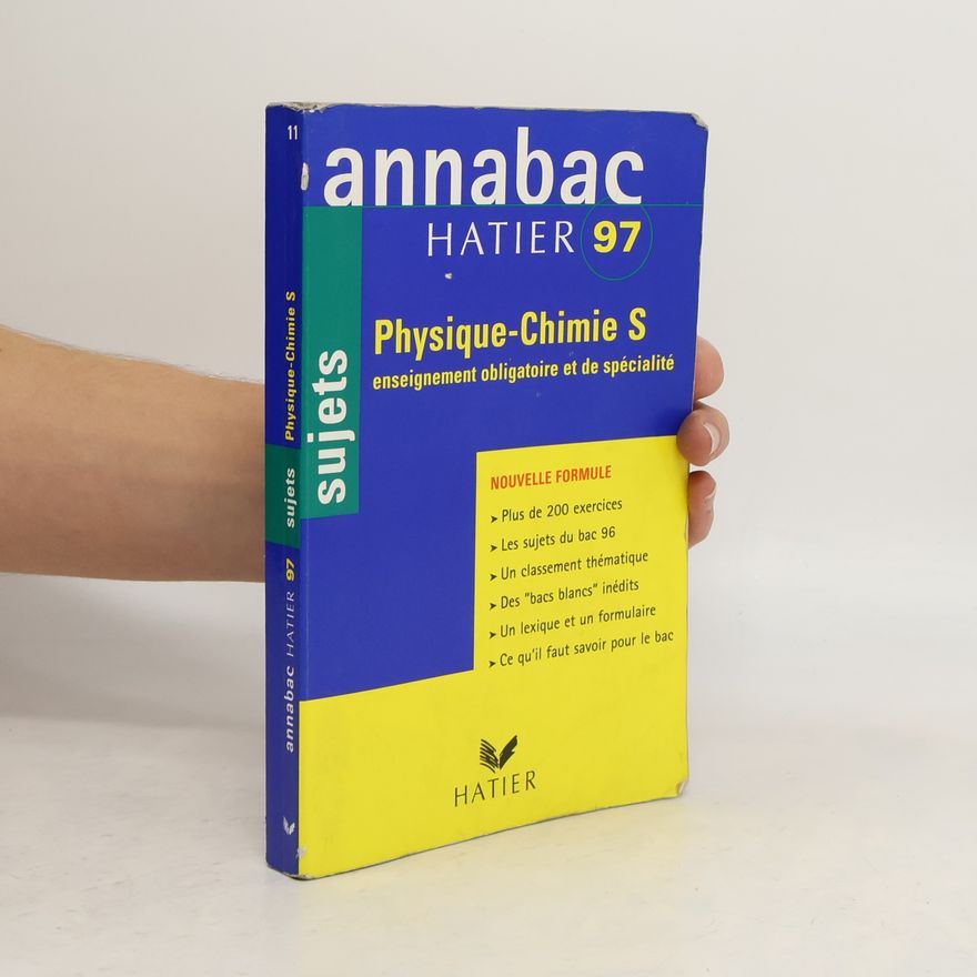 Patrick Le Bourgeois Annabac - 97: Physique-Chimie S