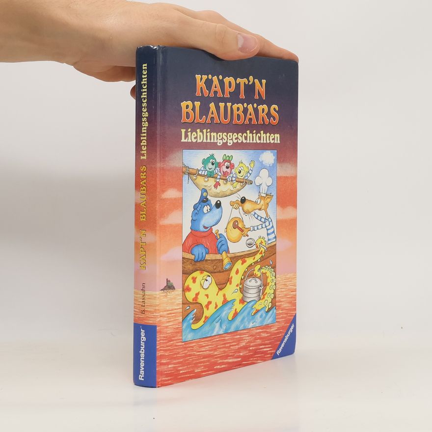Matthias Siebert Käpt'n Blaubärs Lieblingsgeschichten