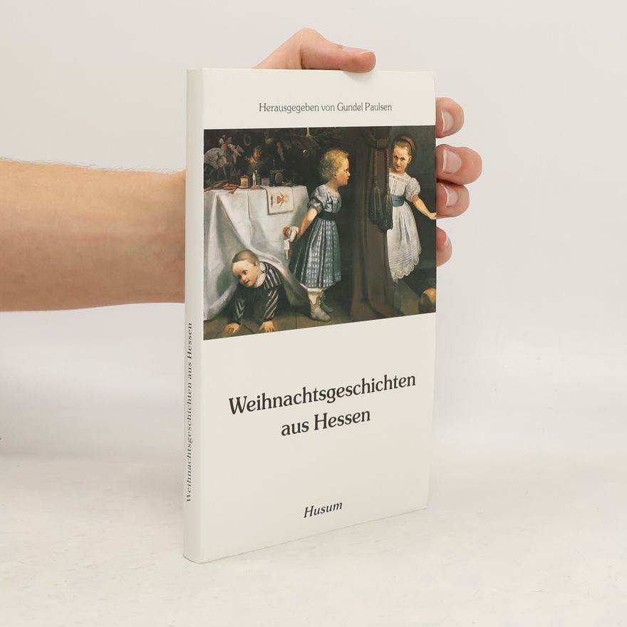 Gundel Paulsen Weihnachtsgeschichten aus Hessen